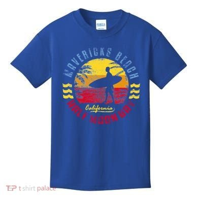 Mavericks Beach Gift Surfing Gift Kids T-Shirt