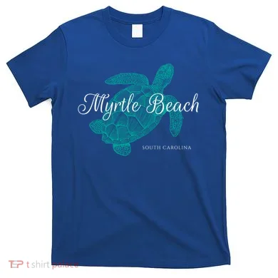 Myrtle Beach Gift T-Shirt