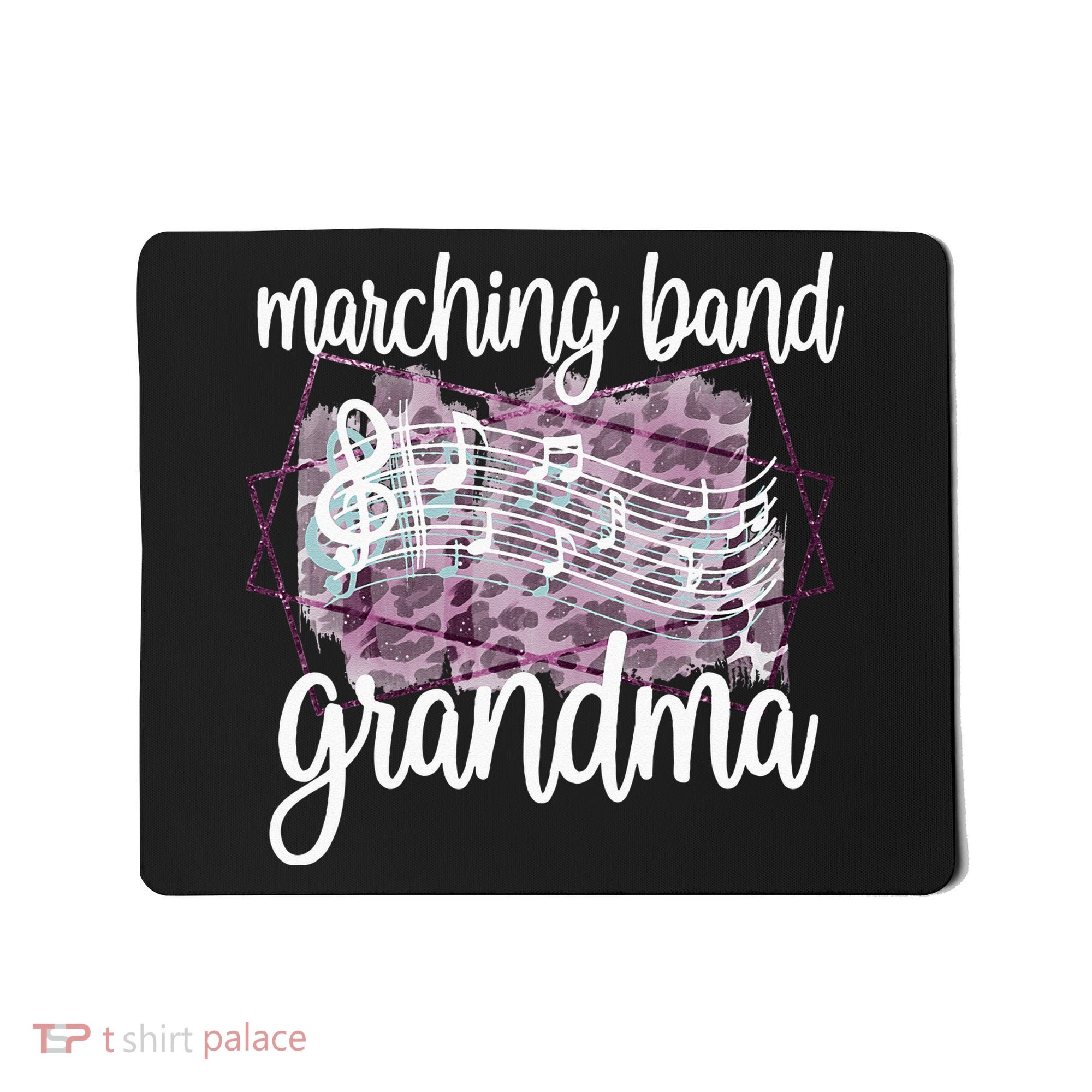 Marching Band Grandma Band Member Grandmother Mousepad