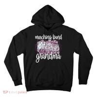 Marching Band Grandma Band Member Grandmother Tall Hoodie thumb 0