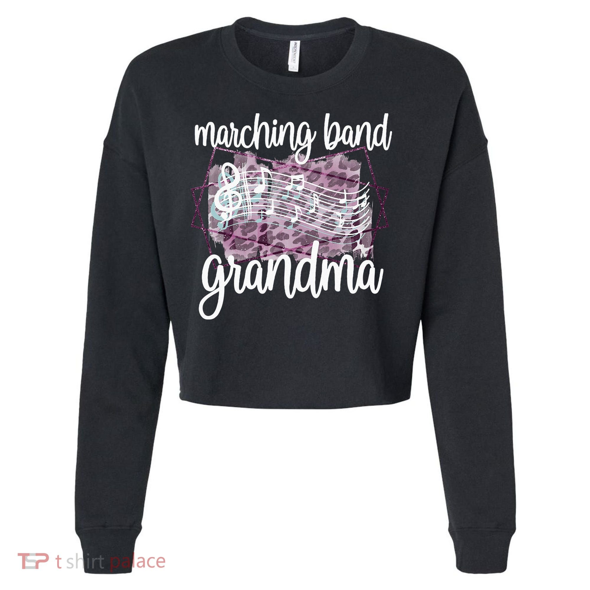 Marching Band Grandma Band Member Grandmother Cropped Pullover Crew