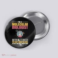 Molecular Biologist Genetic Scientist DNA Biology Science Button thumb 0