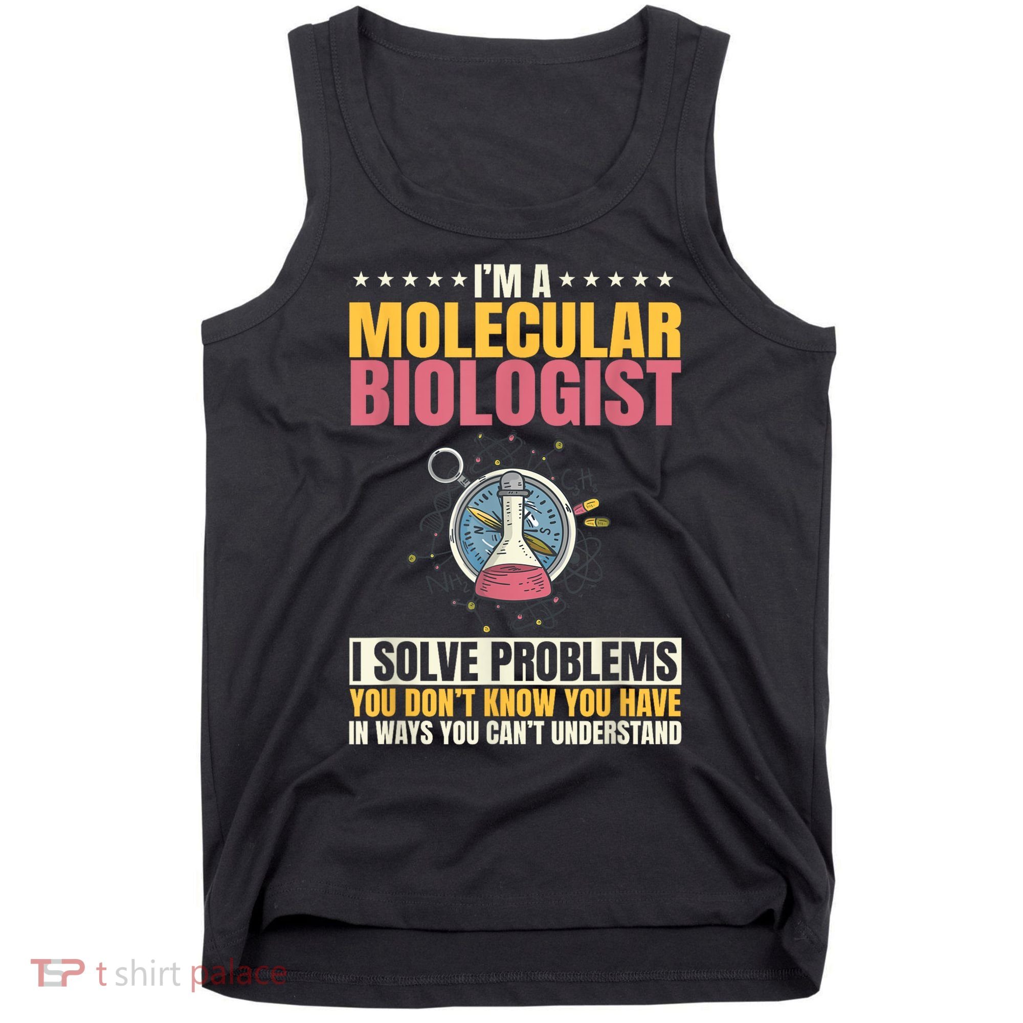 Molecular Biologist Genetic Scientist DNA Biology Science Tank Top