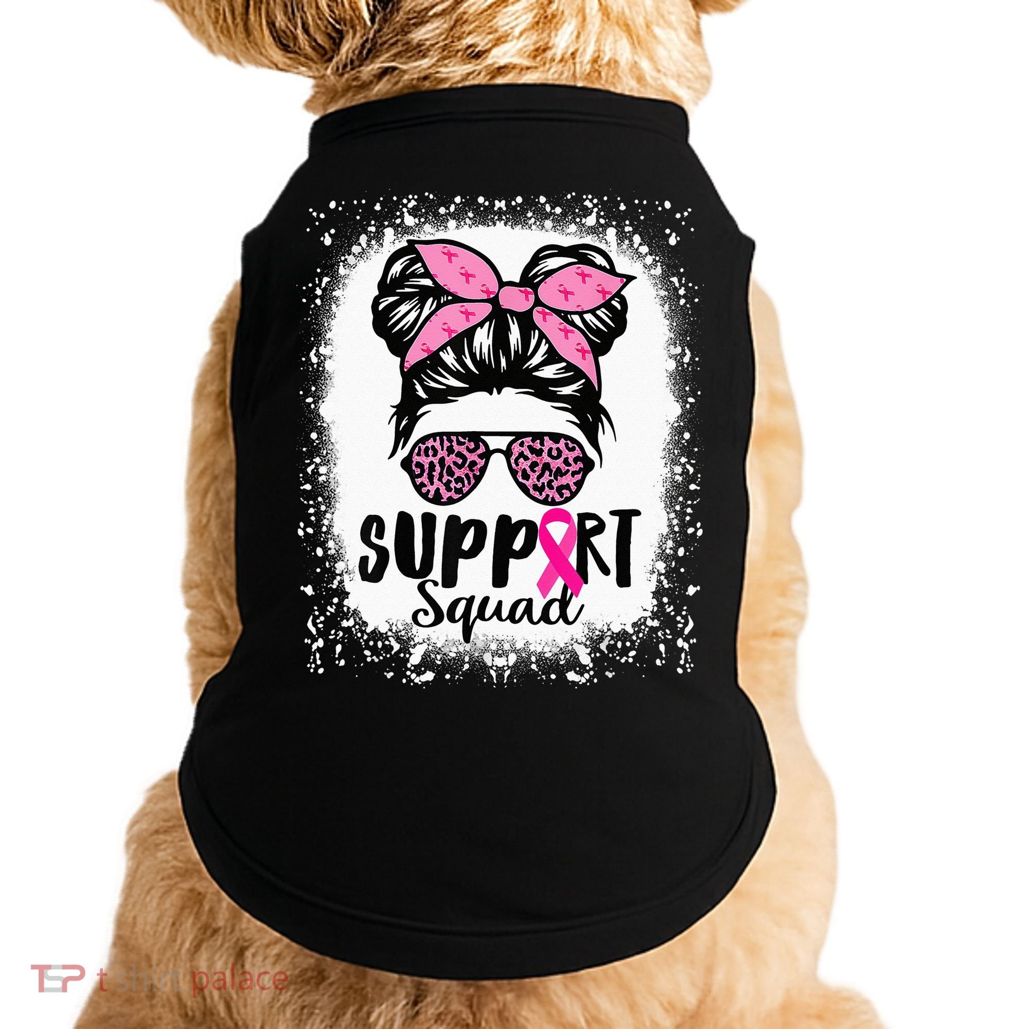 Messy Bun Glasses Pink Support Squad Breast Cancer Awareness Doggie Tank