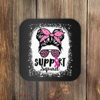 Messy Bun Glasses Pink Support Squad Breast Cancer Awareness Coaster thumb 0