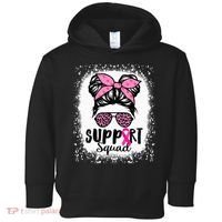 Messy Bun Glasses Pink Support Squad Breast Cancer Awareness Toddler Hoodie thumb 0