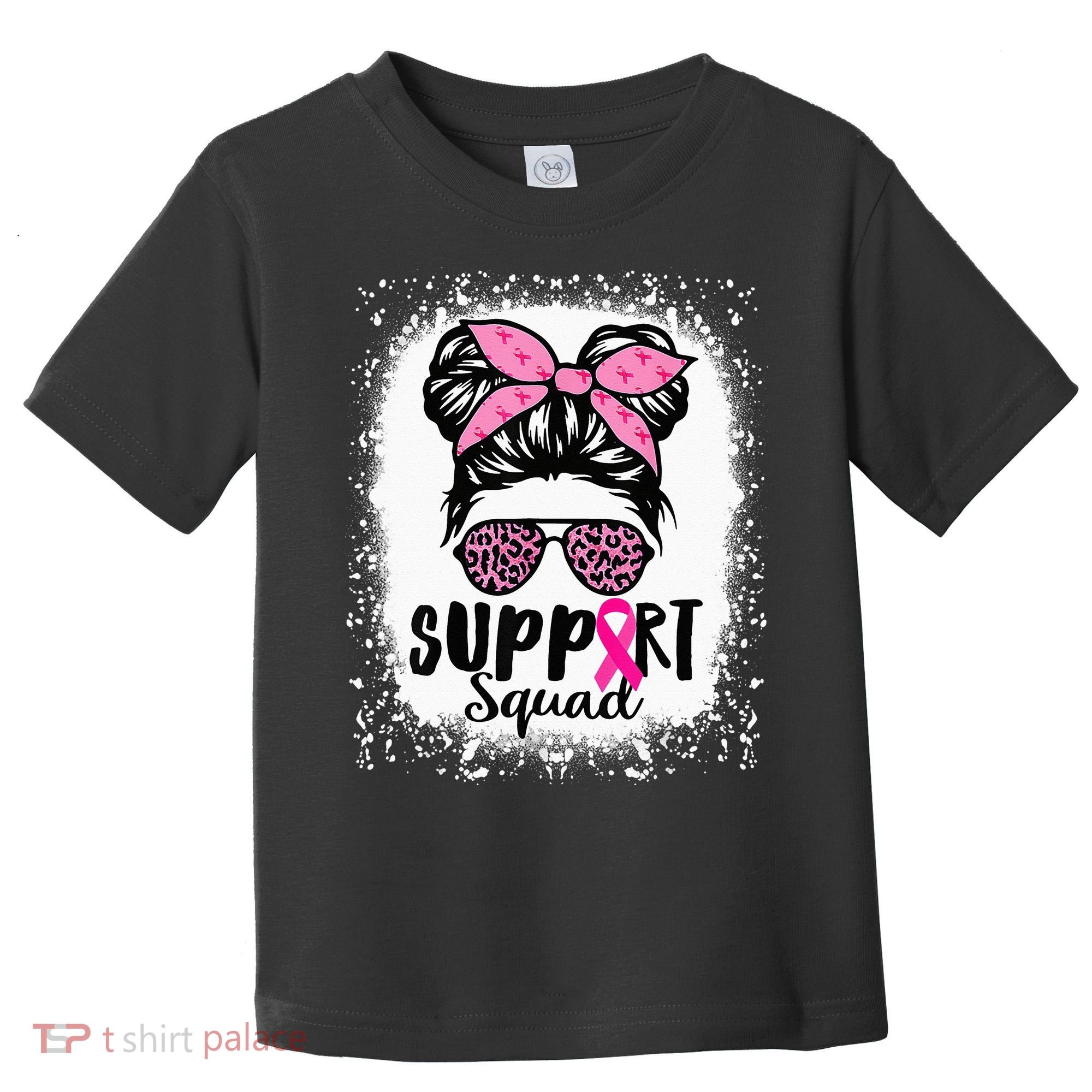 Messy Bun Glasses Pink Support Squad Breast Cancer Awareness Toddler T-Shirt