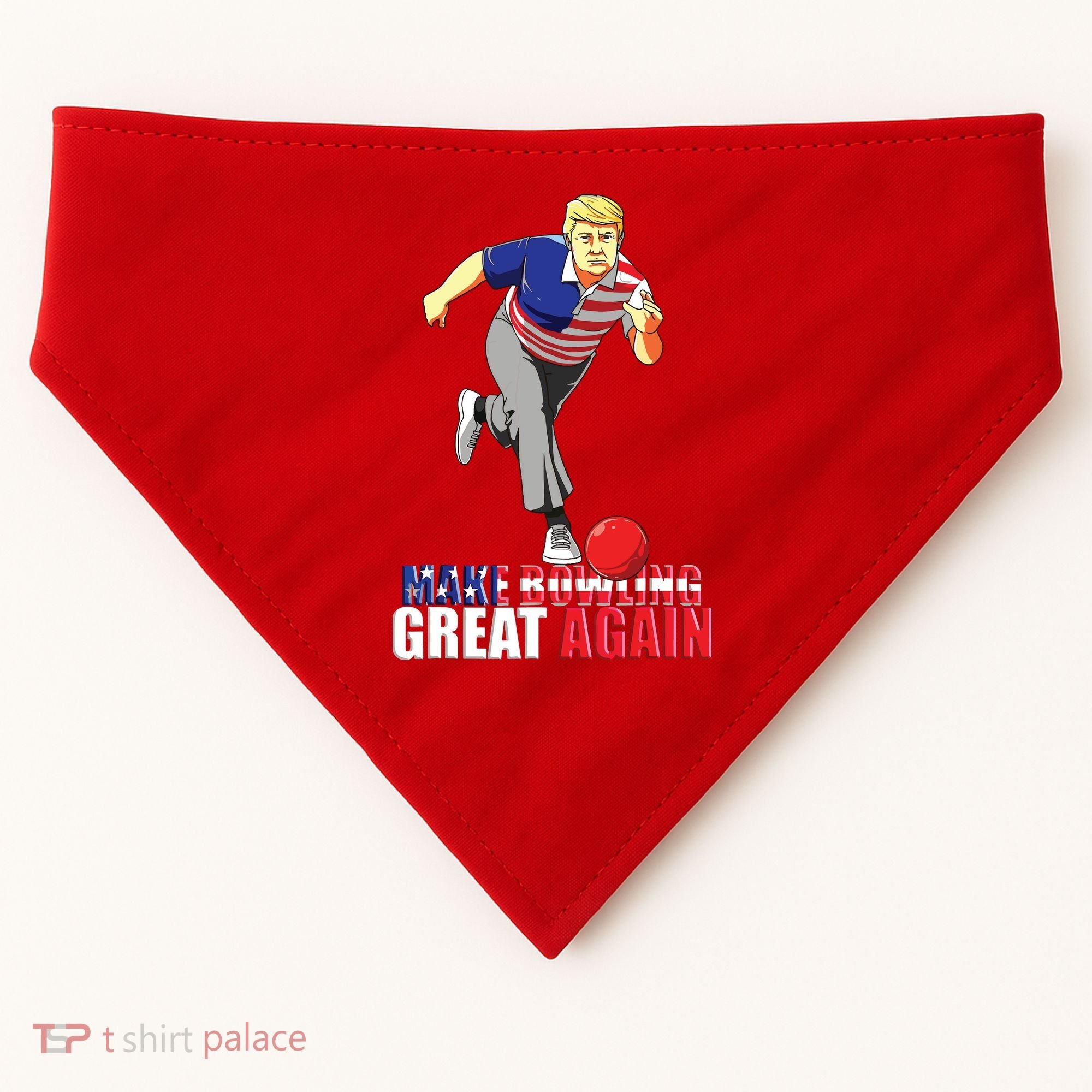 Make Bowling Great Again Funny Trump Bowling Gift USA-Made Doggie Bandana