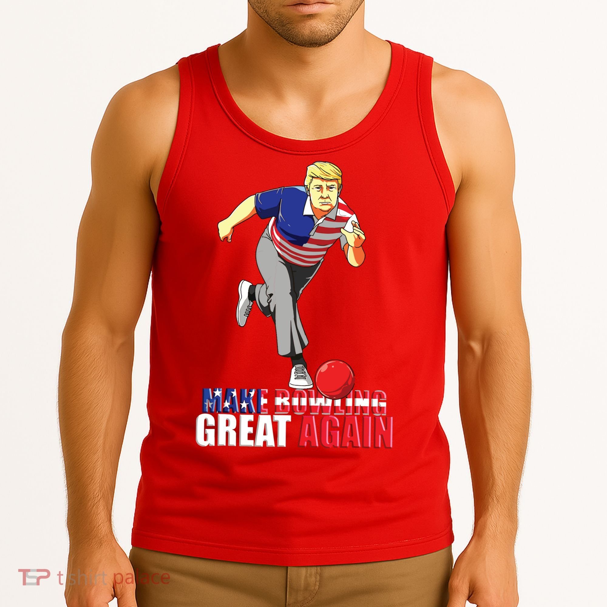 Make Bowling Great Again Funny Trump Bowling Gift Tank Top