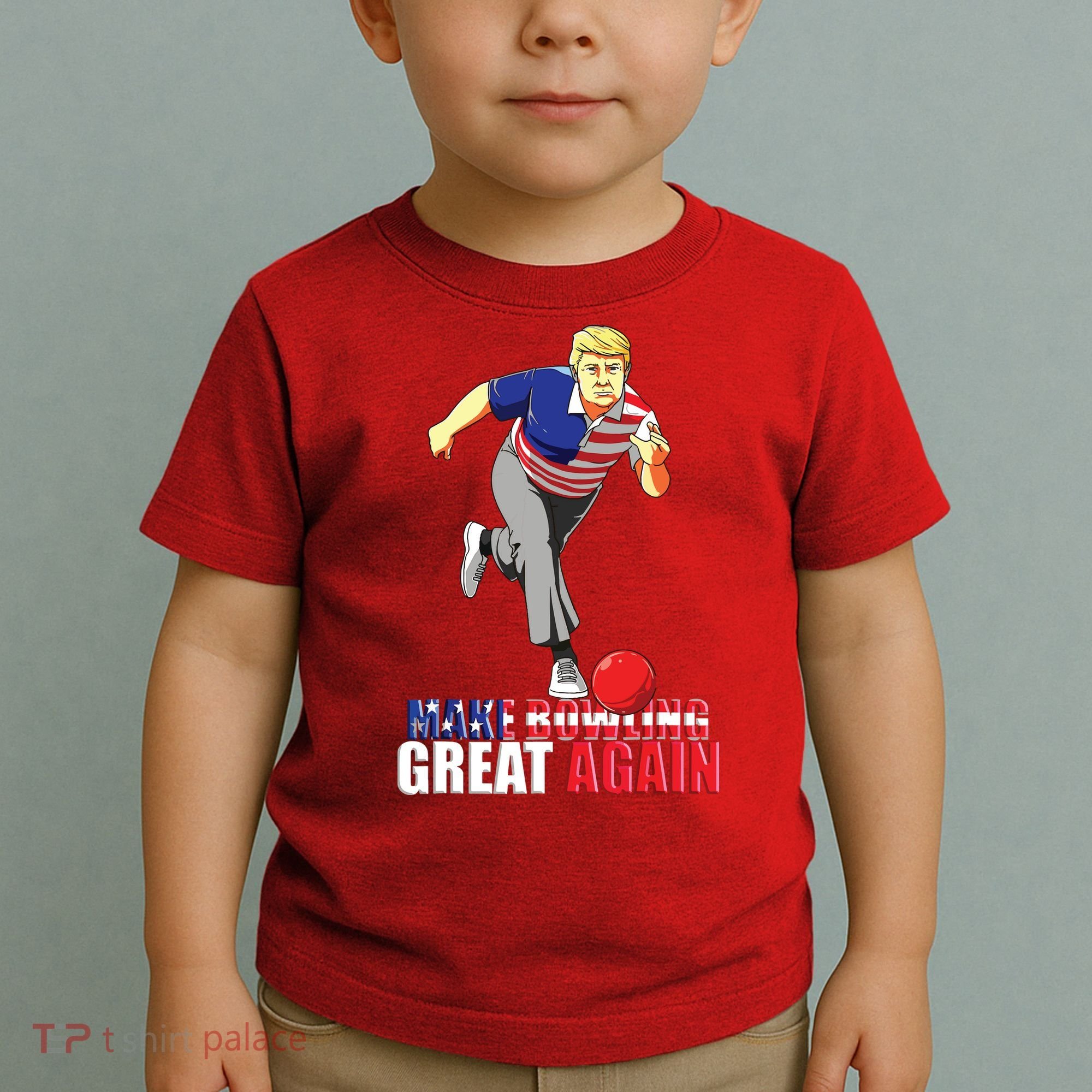 Make Bowling Great Again Funny Trump Bowling Gift Toddler T-Shirt