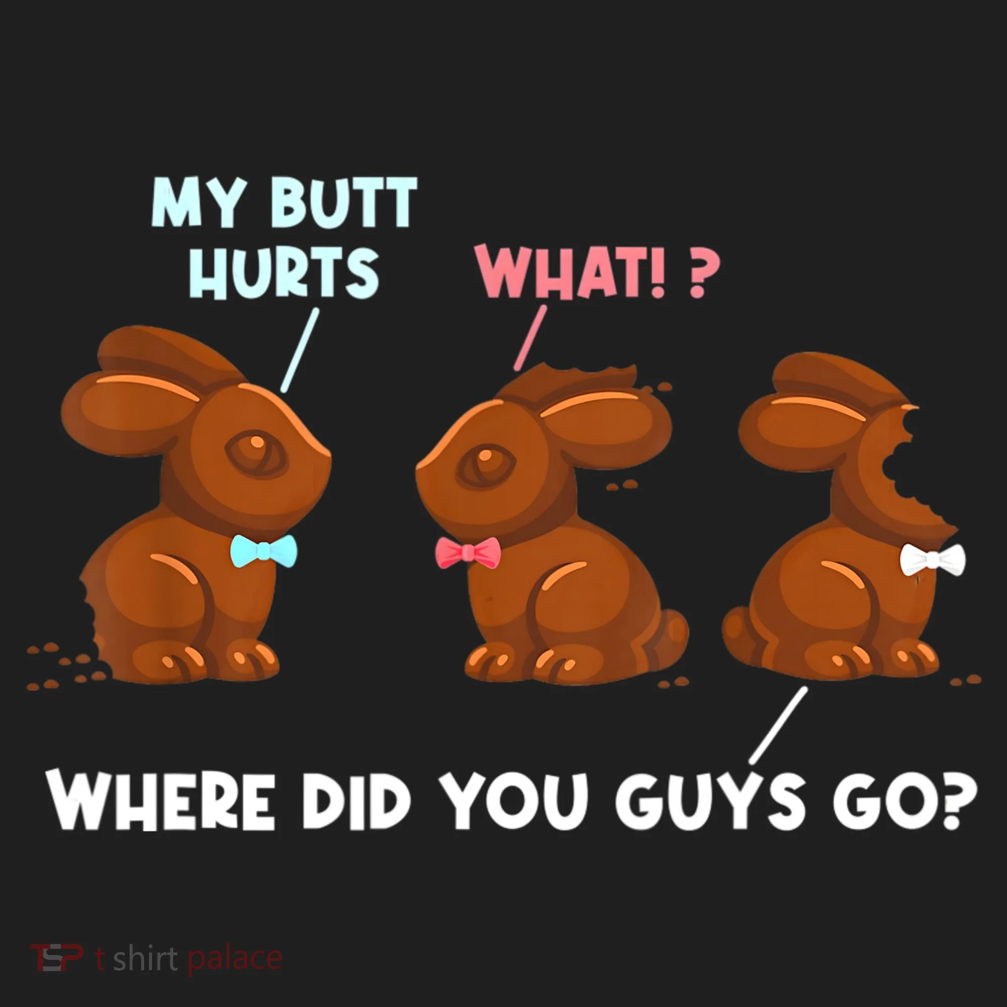 My Butt Hurts Chocolate Bunny Easter Funny Women's Sweatshirt