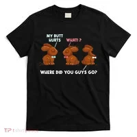 My Butt Hurts Chocolate Bunny Easter Funny T-Shirt thumb 0