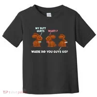 My Butt Hurts Chocolate Bunny Easter Funny Toddler T-Shirt thumb 0