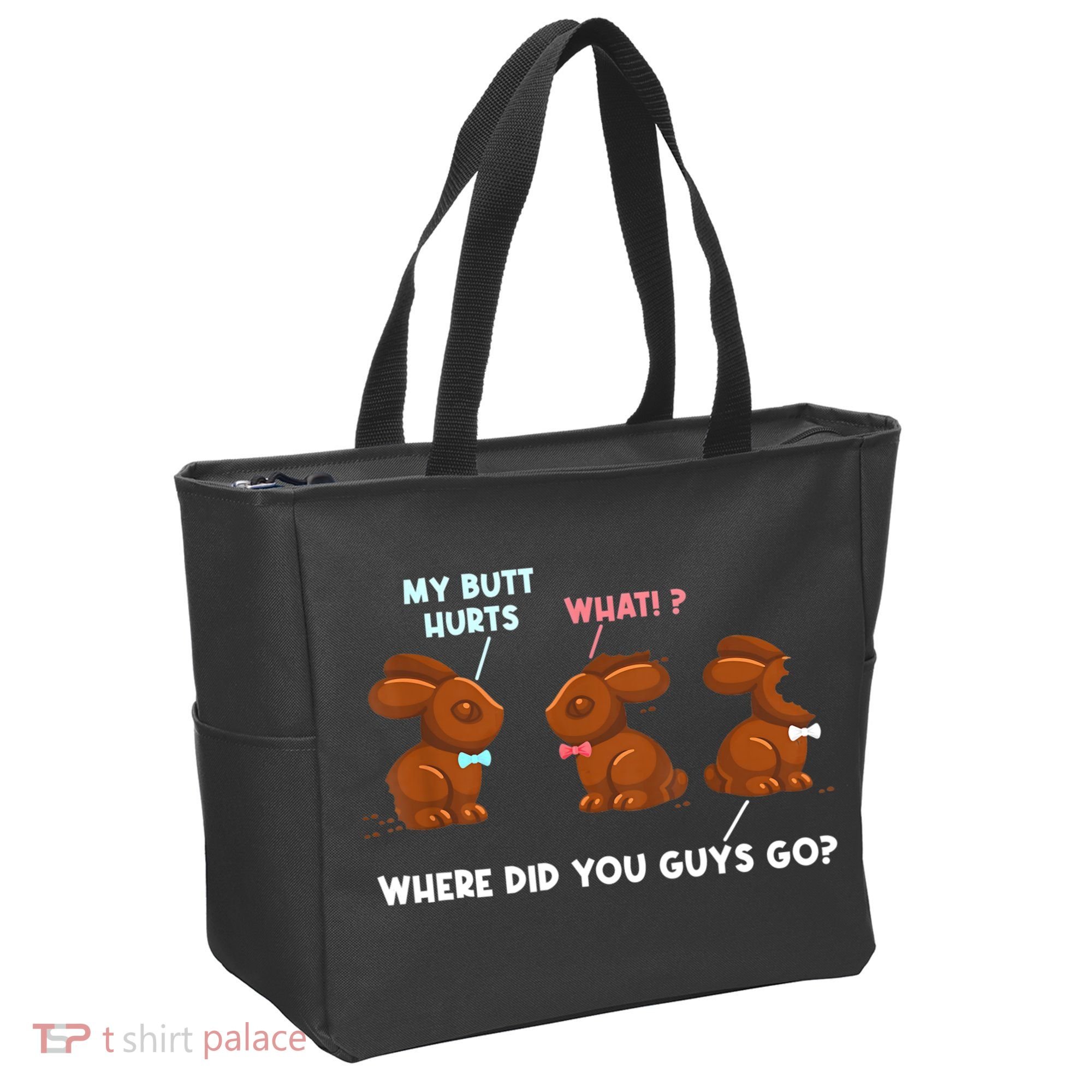My Butt Hurts Chocolate Bunny Easter Funny Tote Bag