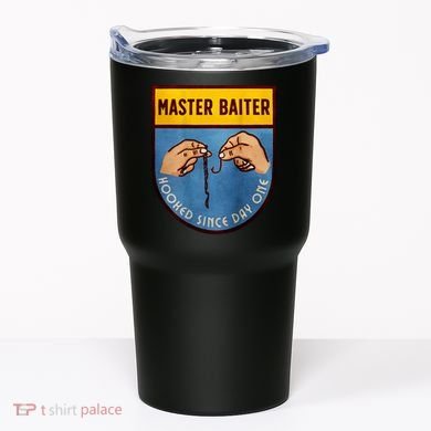 Master Baiter Hooked Since Day One Tumbler