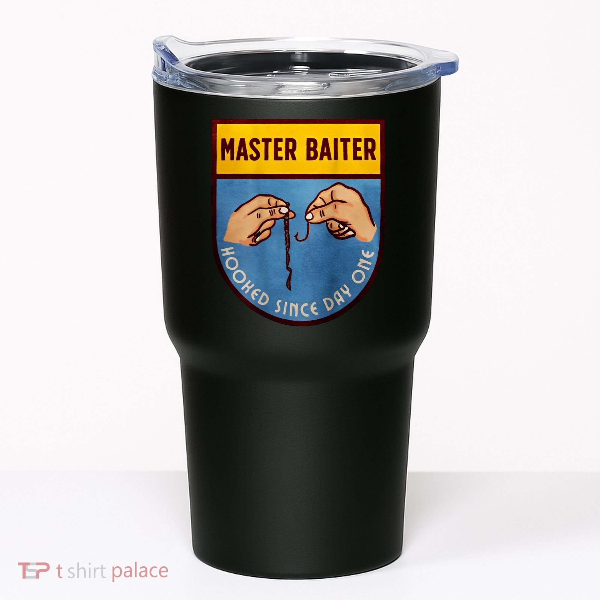 Master Baiter Hooked Since Day One Tumbler