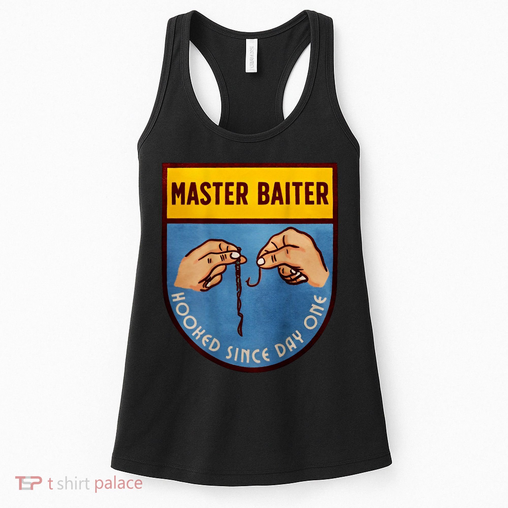 Master Baiter Hooked Since Day One Women's Tank Top