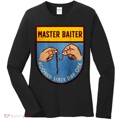 Master Baiter Hooked Since Day One Women's Long Sleeve Shirt