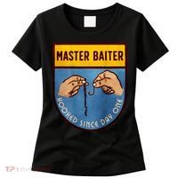 Master Baiter Hooked Since Day One Women's T-Shirt thumb 0