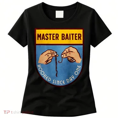 Master Baiter Hooked Since Day One Women's T-Shirt