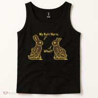 My Butt Hurts What Funny Easter Bunny Tank Top thumb 2