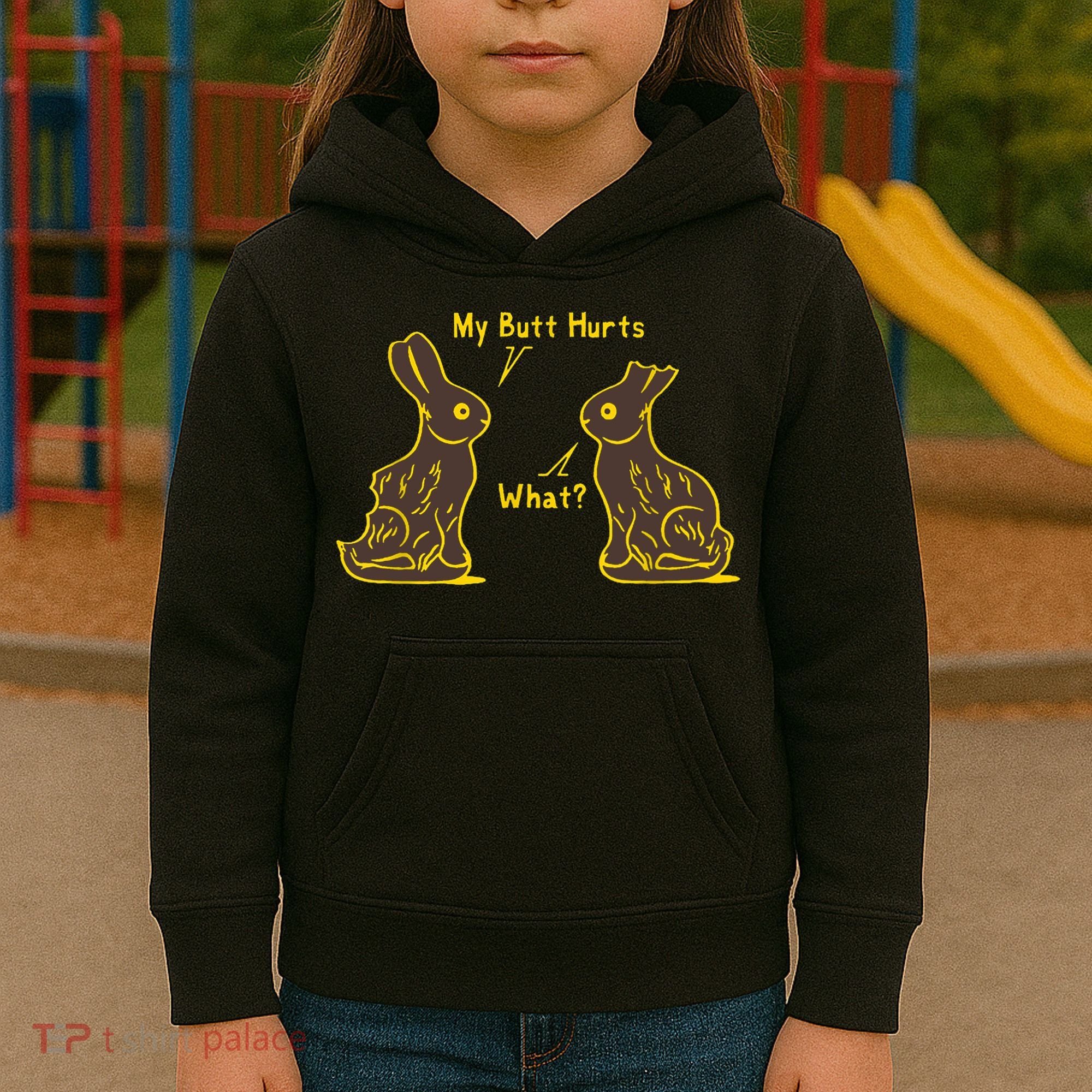 My Butt Hurts What Funny Easter Bunny Kids Hoodie