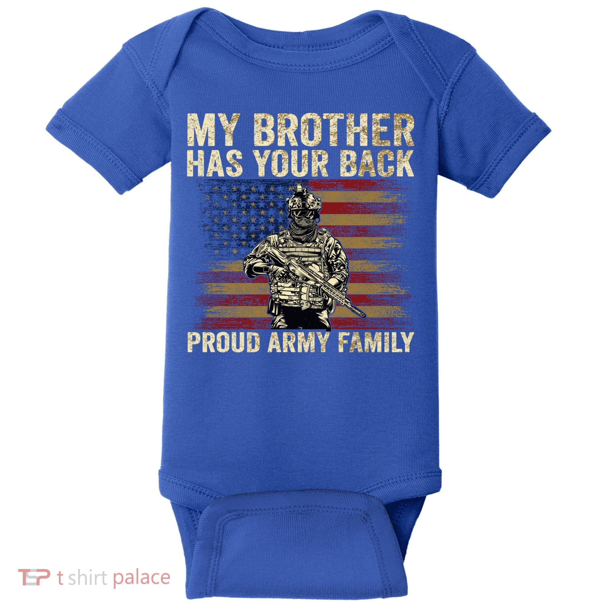 My Brother Has Your Back Proud Army Family Veteran Brother Gift Baby Bodysuit