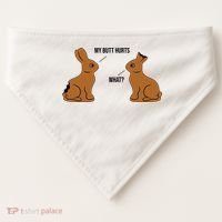 My Butt Hurts Chocolate Easter Bunny Funny USA-Made Doggie Bandana thumb 0
