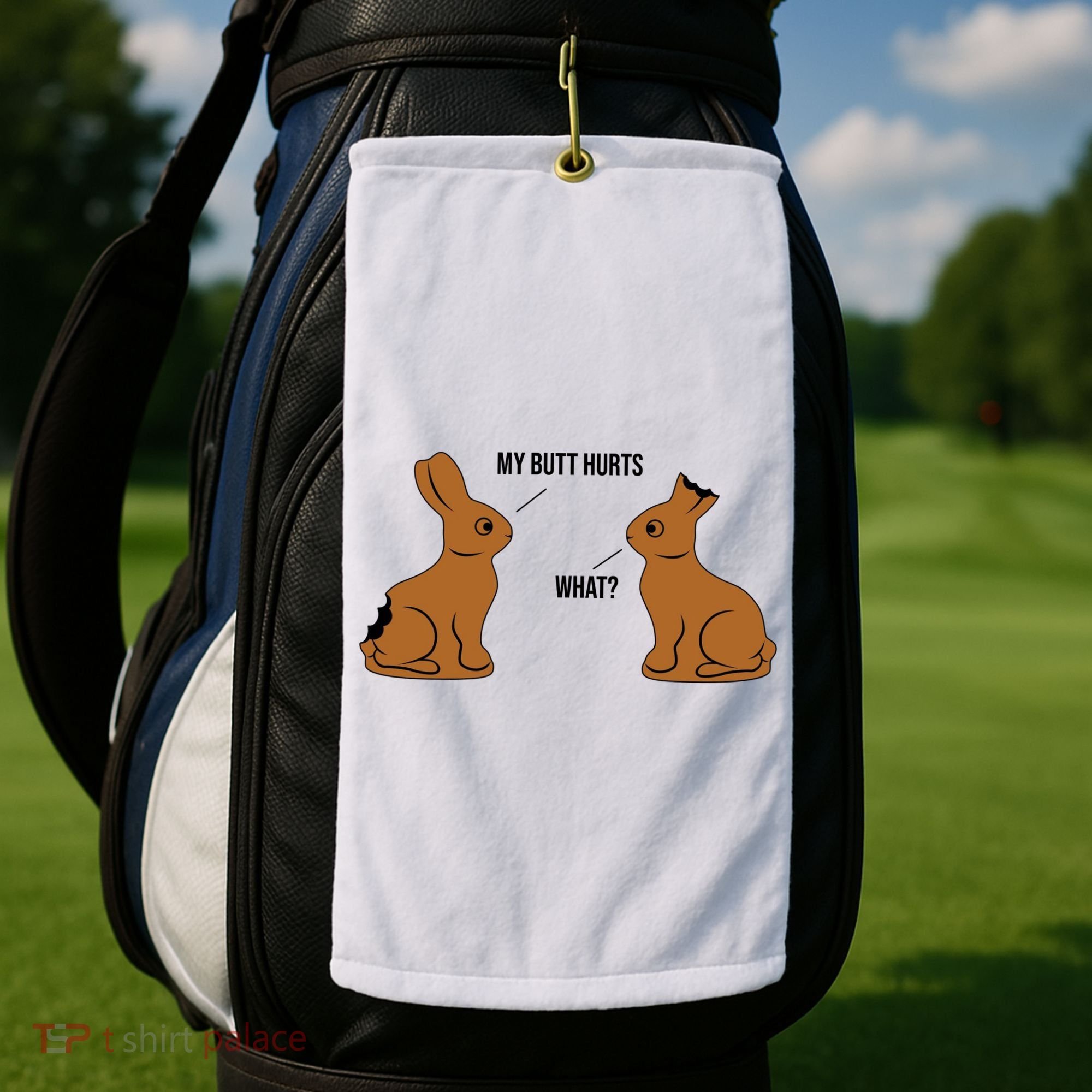 My Butt Hurts Chocolate Easter Bunny Funny Golf Towel
