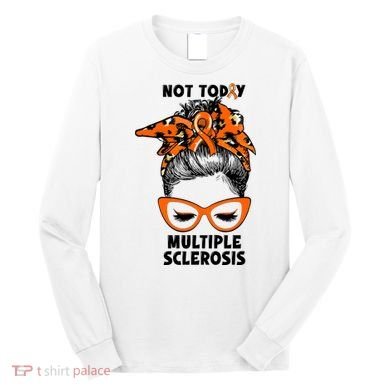 Messy Bun Hair Multiple Sclerosis Awareness Long Sleeve Shirt