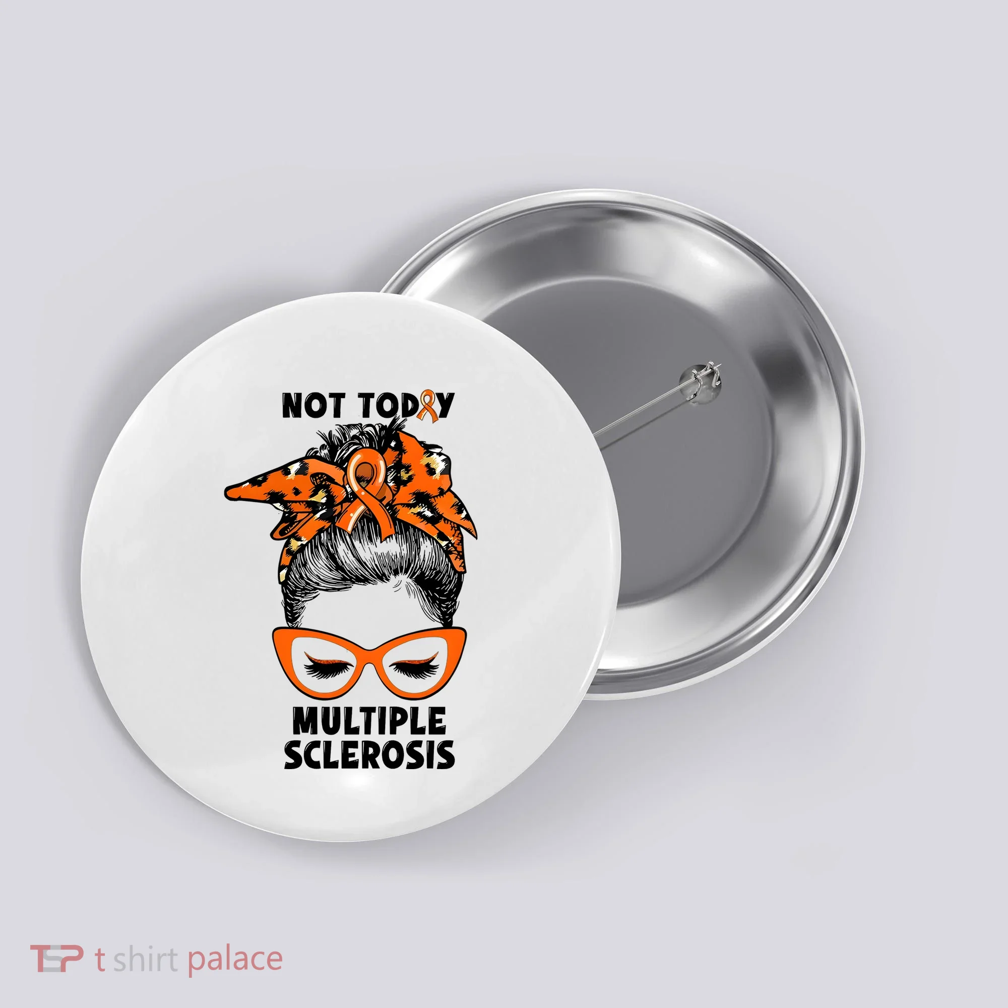Messy Bun Hair Multiple Sclerosis Awareness Button
