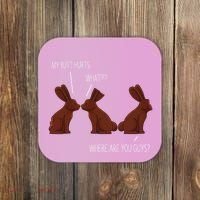 My Butt Hurts Funny Easter Chocolate Bunny Meme Joke Gift Coaster thumb 0