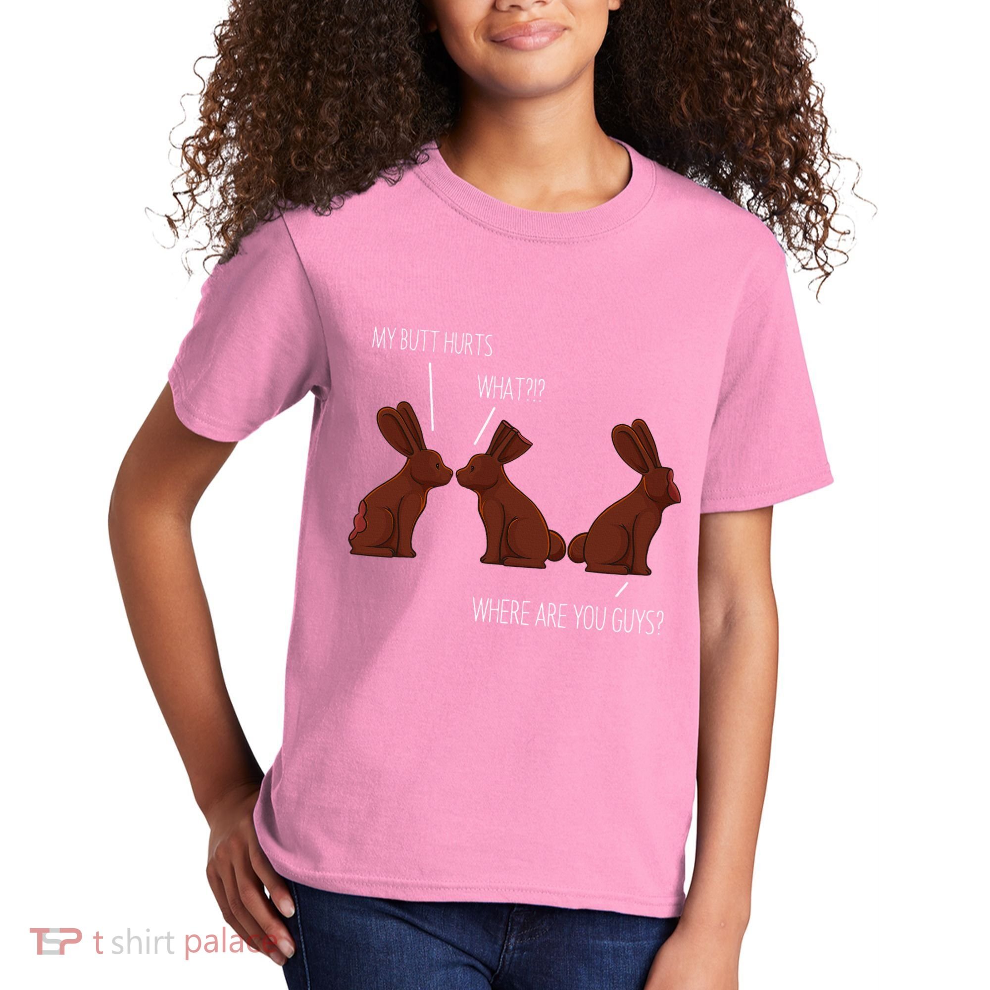 My Butt Hurts Funny Easter Chocolate Bunny Meme Joke Gift Kids T-Shirt
