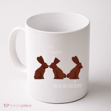 My Butt Hurts Funny Easter Chocolate Bunny Meme Joke Gift Coffee Mug