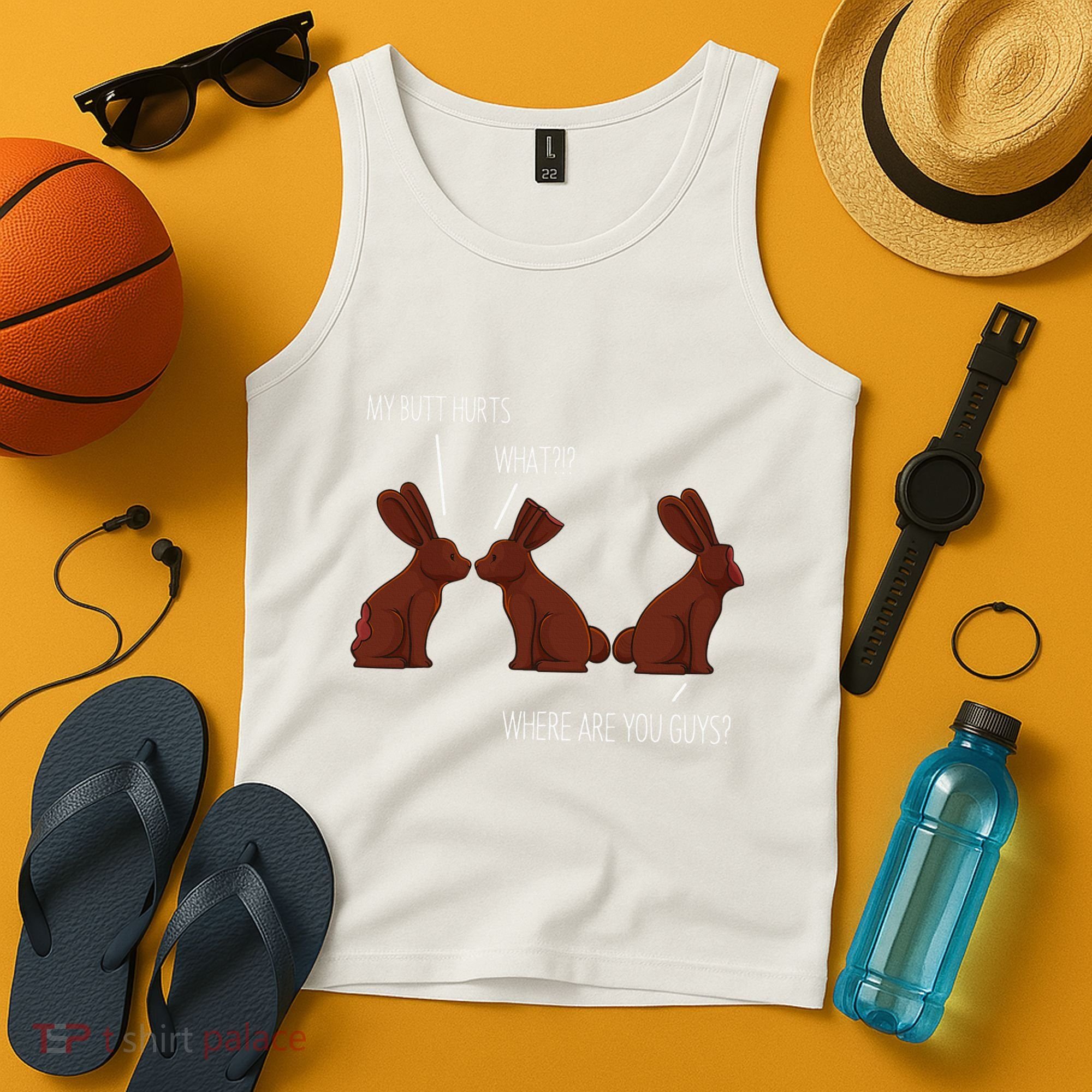 My Butt Hurts Funny Easter Chocolate Bunny Meme Joke Gift Tank Top