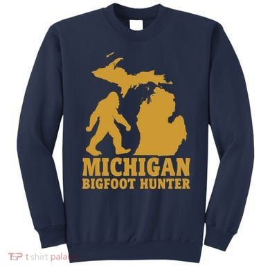 Michigan Bigfoot Hunter Sweatshirt