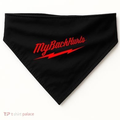 My Back Hurts USA-Made Doggie Bandana