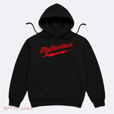My Back Hurts Hoodie