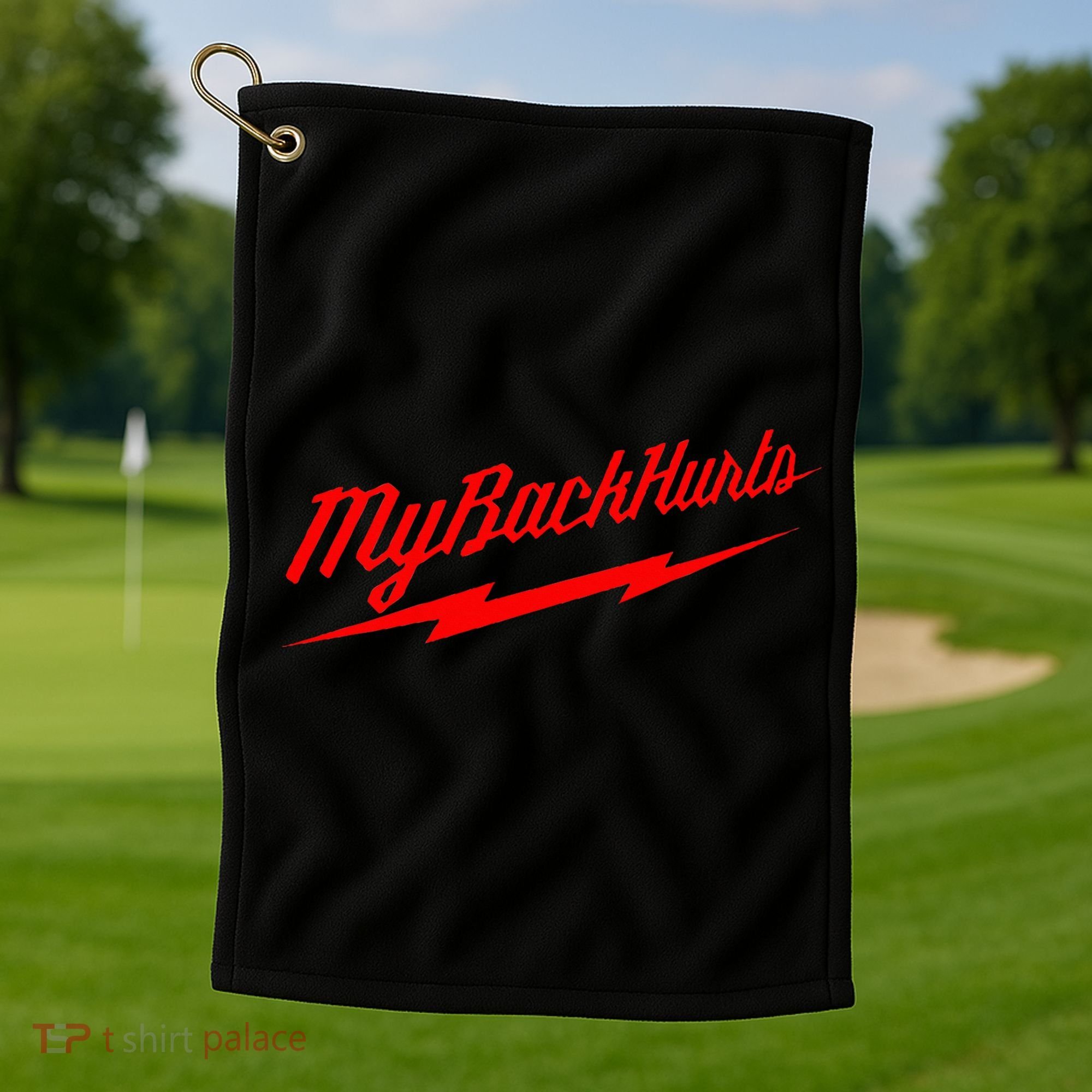 My Back Hurts Golf Towel