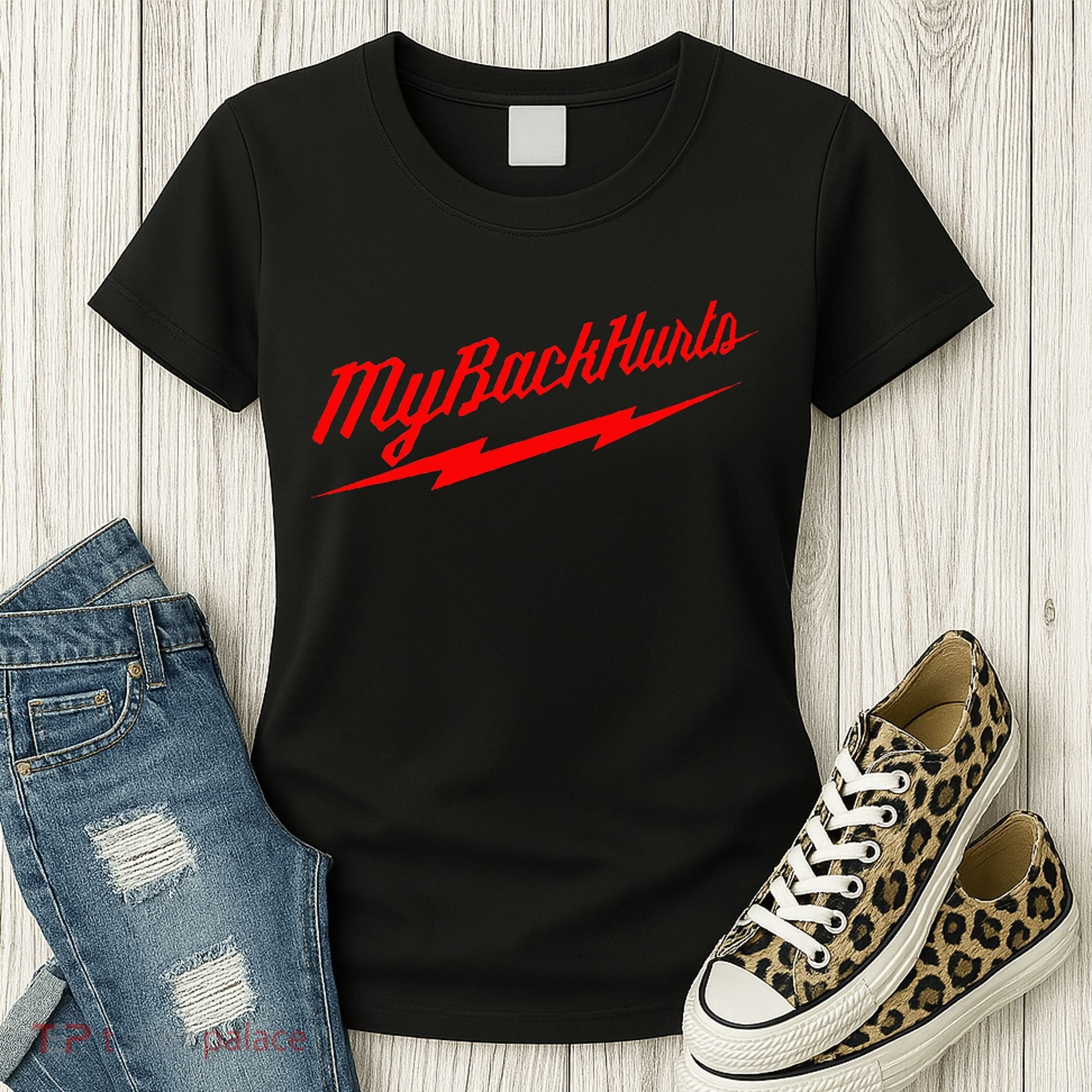 My Back Hurts Women's T-Shirt