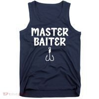 Master Baiter Humor Joke Tee for Fishing Lovers Tank Top thumb 0