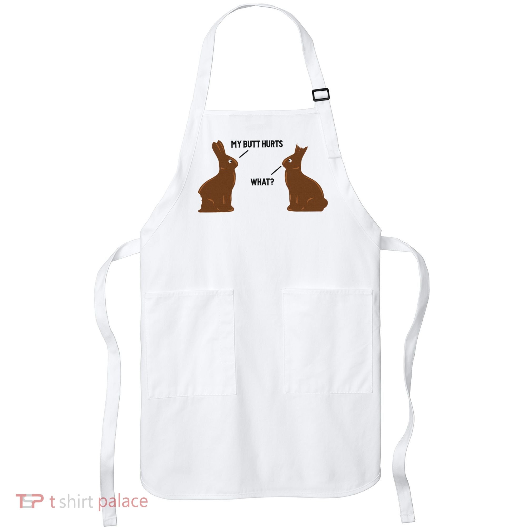 My Butt Hurts What Funny Easter Bunny Apron