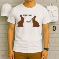 My Butt Hurts What Funny Easter Bunny T-Shirt thumb 6