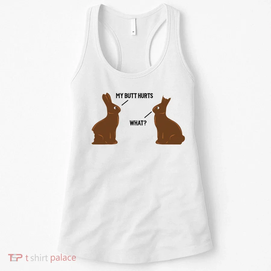 My Butt Hurts What Funny Easter Bunny Women's Tank Top