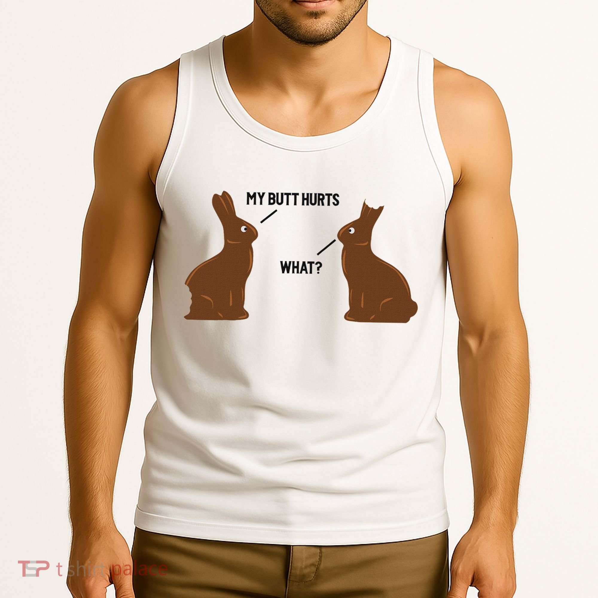 My Butt Hurts What Funny Easter Bunny Tank Top