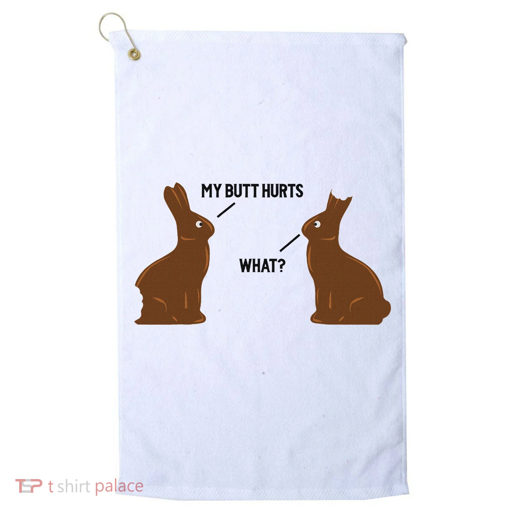 My Butt Hurts What Funny Easter Bunny Golf Towel