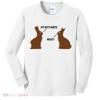 My Butt Hurts What Funny Easter Bunny Kids Long Sleeve Shirt thumb 0