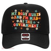 My Body Hurts And I’M Mad At The Government Hat thumb 0