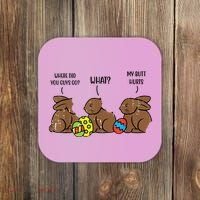 My Butt Hurts Funny Bitten Chocolate Bunny Easter Coaster thumb 0