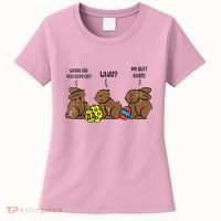 My Butt Hurts Funny Bitten Chocolate Bunny Easter Women's T-Shirt thumb 0